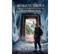 Beneath the Ice: Some doors were never meant to open