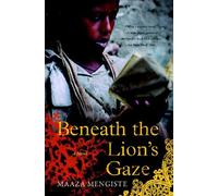 Beneath the Lion's Gaze – Un roman – Norton