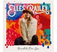 Bailey, Elles - Beneath The Neon Glow [Import]