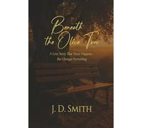 Beneath the Olive Tree