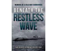 Beneath the Restless Wave by Tony Beasley Tony Beasley (Auteur)