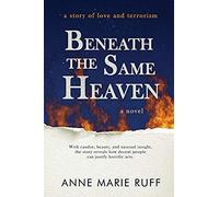 Beneath The Same Heaven