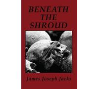 Beneath The Shroud