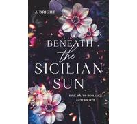 Beneath the Sicilian Sun: Mafia Romance