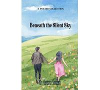 Beneath the Silent Sky-Whispers of You and Me