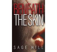 Beneath The Skin
