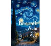 Beneath The Skin of The Sky [Paperback] Multiple Authors