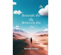 Beneath the Sky, Between the Line