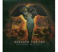 Beneath the Sky - What Demons Do to Saints [Import]