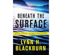 Beneath the Surface