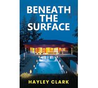 Beneath the Surface
