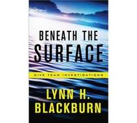 Beneath the Surface