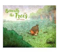 Beneath the Trees by Dav Dav (Auteur)