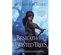 Beneath the Twisted Trees