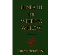 Beneath The Weeping Willow
