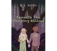 Beneath The Weeping Willow
