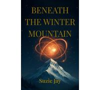 Beneath the Winter Mountain