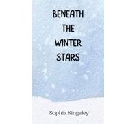 Beneath The Winter Stars