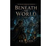 Beneath the World