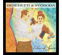 Benedetti & Svoboda – Echoes of Spain