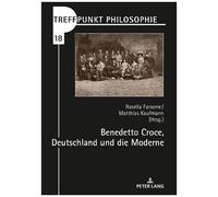 Benedetto Croce, Deutschland Und Die Moderne