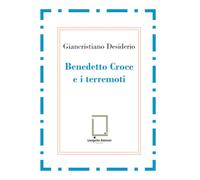 Benedetto Croce e i terremoti