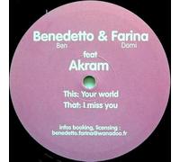 Benedetto & Farina - I Miss You / Your World