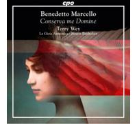 Benedetto Marcello Conserva Me Domine