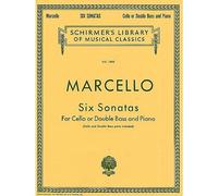 Benedetto Marcello - Six Sonatas - Cello Or Double Bass