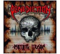 Benediction - Killing Music