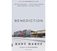 Benediction (Vintage Contemporaries) by Kent Haruf (2014-01-14)