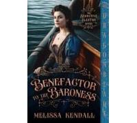 Benefactor To The Baroness