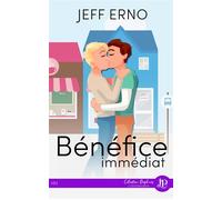 Bénéfice immédiat - Jeff Erno - Juno Publishing - broché - Roman