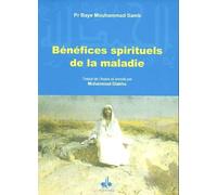 Bénéfices spirituels de la maladie