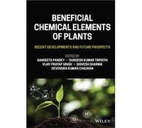 Beneficial Chemical Elements of Plants Beneficial Chemical Elements of Plants (Auteur)