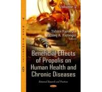 Beneficial Effects Of Propolis On Human Health & Chronic Diseases