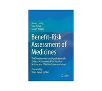 Benefit-Risk Assessment Of Medicines