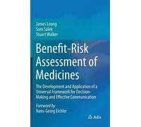 Benefit-Risk Assessment Of Medicines