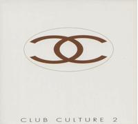 BENELUX) Club Culture 2 (1996 - Alex Party Shazz & Germain G-Nius Tan