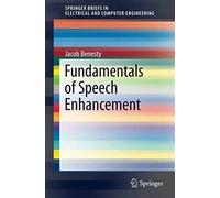Benesty, J: Fundamentals Of Speech Enhancement
