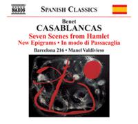 Benet Casablanc Benet Casablancas: Seven Scenes from Hamlet/New Epigrams/. (CD)