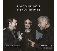 Benet Casablancas - The Clarinet Music