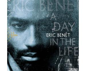 Benet, Eric - Day in The Life