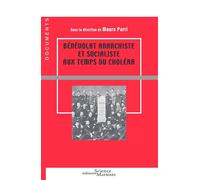 Bénévolat anarchiste et socialiste aux temps du choléra - Mauro Parri - Science Marxiste Eds - broché - Essai