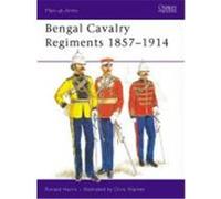 Bengal Cavalry Regiments 1857-1914