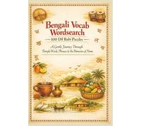 Bengali Vocab Wordsearch 100 Dil Rubi Puzzles: A Gentle Journey Through Bangla Words, Phrases & the Memories of Home