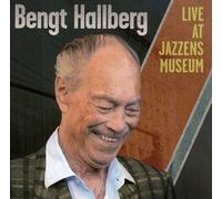 Bengt Hallberg - En direct du musée Jazzens