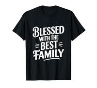 Béni avec Le Meilleur Amour Familial et l'unité T-Shirt