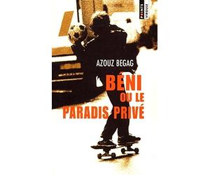 Béni ou le paradis privé