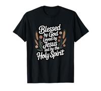 Béni par Dieu aimé par Jésus dirigé par Le Saint-Esprit T-Shirt